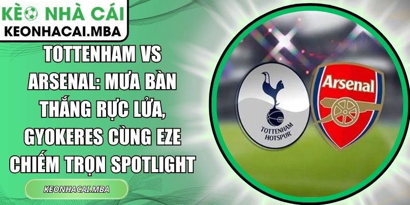 Tottenham vs Arsenal